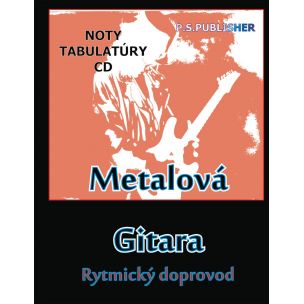 Metalová Gitara -1: Rytmický doprovod + CD