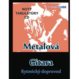 Metalová Gitara -1: Rytmický doprovod + CD/USB