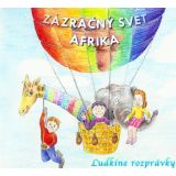 Ludkine rozprávky Zázračný svet Afrika 2014